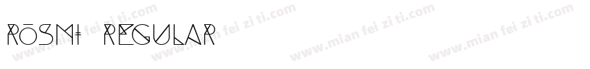 rosmi Regular字体转换